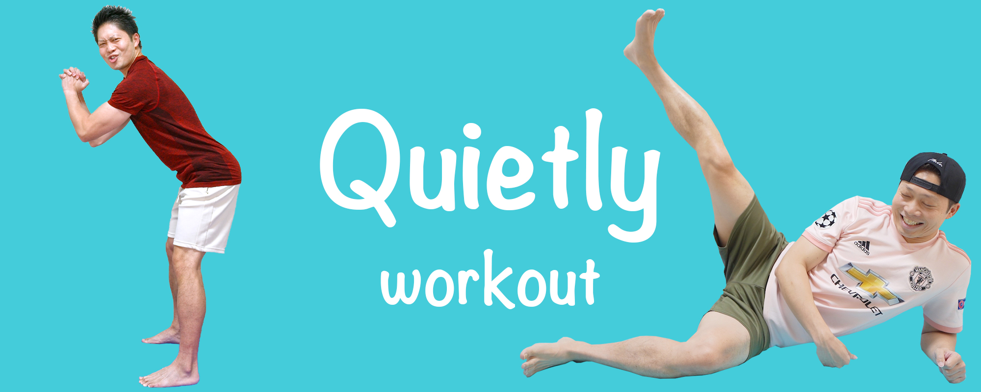 Quietly workout 4 weeks program