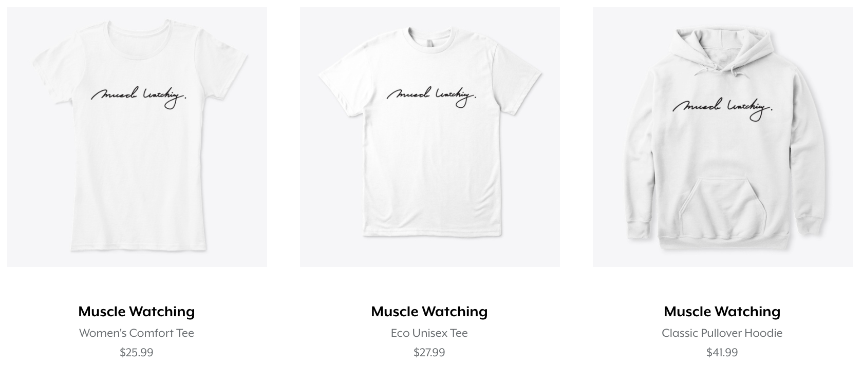 Muscle Watching Teespring store